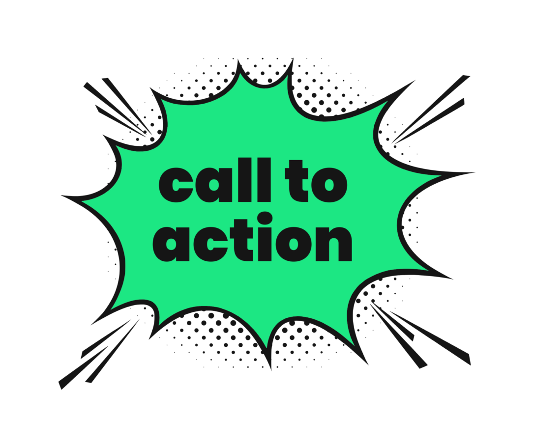 A comic book style "boom" graphic with the words "call to action"